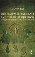 Cover: Developmental State and the Dalit Question in Madhya Pradesh: Congress Response - Routledge India