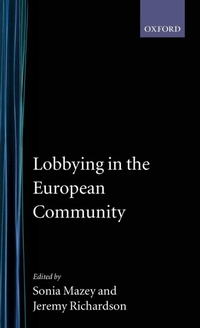 Enlarge image Cover: Lobbying in the European Community - Oxford University Press