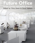 Cover: Future Office - Taylor & Francis