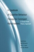 Cover: A Casebook of Cognitive Behaviour Therapy for Command Hallucinations - Routledge