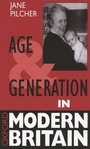 Cover: Age and Generation in Modern Britain - Oxford University Press