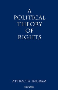 Enlarge image Cover: A Political Theory of Rights - Clarendon Press