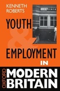 Cover: Youth and Employment in Modern Britain - Oxford University Press