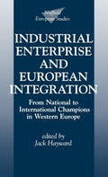 Cover: Industrial Enterprise and European Integration - Oxford University Press
