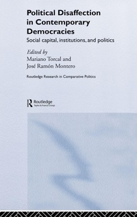 Enlarge image Cover: Political Disaffection in Contemporary Democracies - Routledge