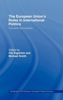 Cover: The European Union's Roles in International Politics - Routledge