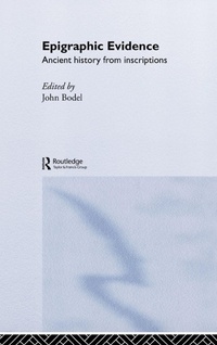 Enlarge image Cover: Epigraphic Evidence - Routledge