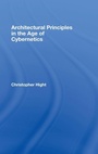 Cover: Architectural Principles in the Age of Cybernetics - Routledge