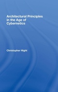 Cover: Architectural Principles in the Age of Cybernetics - Routledge