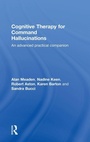 Cover: Cognitive Therapy for Command Hallucinations - Routledge