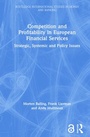 Cover: Competition and Profitability in European Financial Services - Routledge