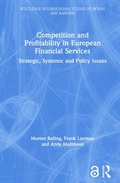 Cover: Competition and Profitability in European Financial Services - Routledge