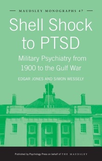 Enlarge image Cover: Shell Shock to PTSD - Psychology Press Ltd