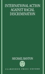 Cover: International Action against Racial Discrimination - Clarendon Press