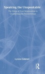 Cover: Speaking the Unspeakable - Brunner-Routledge
