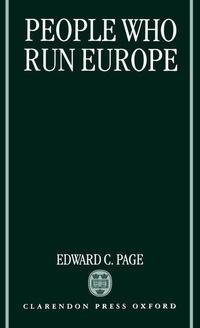 Enlarge image Cover: People Who Run Europe - Oxford University Press