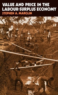 Enlarge image Cover: Value and Price in the Labour-Surplus Economy - Oxford University Press