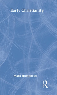 Enlarge image Cover: Early Christianity - Routledge