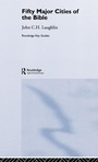 Cover: Fifty Major Cities of the Bible - Routledge
