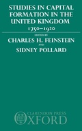 Cover: Studies in Capital Formation in the United Kingdom 1750-1920 - Clarendon Press