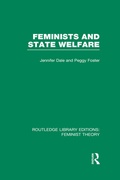 Cover: Feminists and State Welfare (RLE Feminist Theory) - Routledge