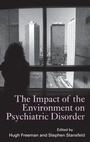 Cover: The Impact of the Environment on Psychiatric Disorder - Routledge