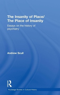 Enlarge image Cover: The Insanity of Place / The Place of Insanity - Routledge
