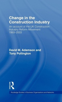 Enlarge image Cover: Change in the Construction Industry - Routledge