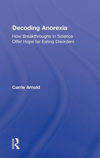 Enlarge image Cover: Decoding Anorexia - Routledge