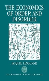 Enlarge image Cover: The Economics of Order and Disorder - Clarendon Press