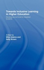 Cover: Towards Inclusive Learning in Higher Education - Routledge