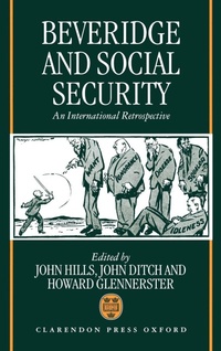 Enlarge image Cover: Beveridge and Social Security - Clarendon Press
