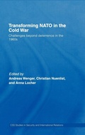 Cover: Transforming NATO in the Cold War - Routledge
