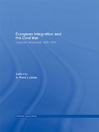 Enlarge image Cover: European Integration and the Cold War - Routledge