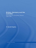 Cover: Britain, Germany and the Cold War - Routledge