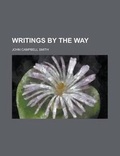 Cover: Writings by the Way - Rarebooksclub.com