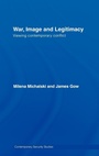 Cover: War, Image and Legitimacy - Routledge