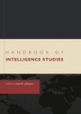 Cover: Handbook of Intelligence Studies - Routledge