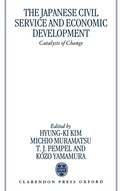Cover: The Japanese Civil Service and Economic Development - Clarendon Press