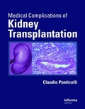 Cover: Medical Complications of Kidney Transplantation - CRC Press
