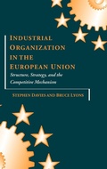 Cover: Industrial Organization in the European Union - Oxford University Press