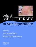 Cover: Atlas of Mesotherapy in Skin Rejuvenation - CRC Press