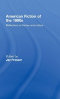 Cover: American Fiction of the 1990s - Routledge