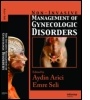 Cover: Non-Invasive Management of Gynecologic Disorders - Informa Healthcare