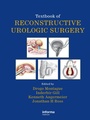 Cover: Textbook of Reconstructive Urologic Surgery - CRC Press