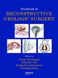 Cover: Textbook of Reconstructive Urologic Surgery - CRC Press