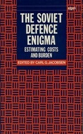 Cover: The Soviet Defence Enigma - Oxford University Press