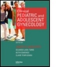 Cover: Clinical Pediatric and Adolescent Gynecology - Informa Healthcare