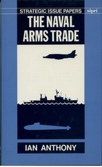 Enlarge image Cover: The Naval Arms Trade - Oxford University Press