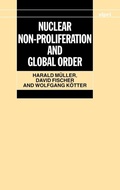 Cover: Nuclear Non-Proliferation and Global Order - Oxford University Press